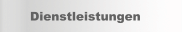 Dienstleistungen